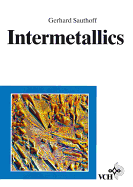 Intermetallics - Sauthoff, Gerhard