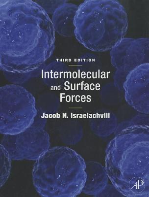 Intermolecular and Surface Forces - Israelachvili, Jacob N