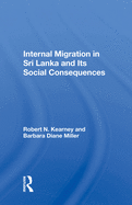 Internal Migration in Sri Lanka and Its Social Consequences