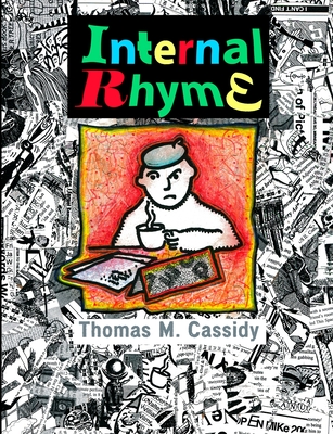 Internal Rhyme - Cassidy, Thomas M