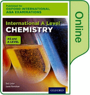 International A Level Chemistry for Oxford International AQA Examinations: Online Textbook