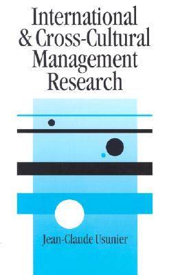 International and Cross-Cultural Management Research - Usunier, Jean-Claude