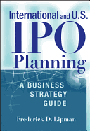 International and Us IPO Planning: A Business Strategy Guide