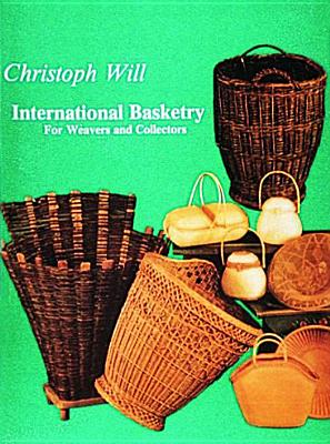 International Basketry - Will, Christoph