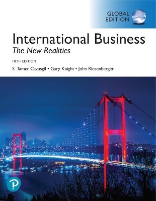 International Business: The New Realities, Global Edition - Cavusgil, S., and Knight, Gary, and Riesenberger, John