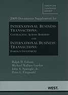 International Business Transactions: Contracting Across Borders and International Business Transactions: Foreign Investment