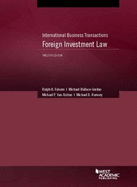 International Business Transactions: Foreign Investment