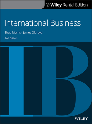 International Business - Morris, Shad, and Oldroyd, James