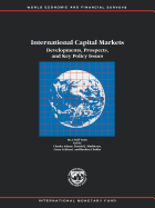 International Capital Markets: Developments, Prospects and Key Policy Issues