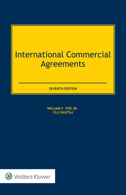 International Commercial Agreements - Fox, William F (Editor)