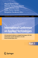 International Conference on Applied Technologies: 5th International Conference on Applied Technologies, ICAT 2023, Samborondon, Ecuador, November 22-24, 2023, Revised Selected Papers, Part I