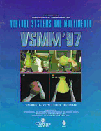 International Conference on Virtual Systems and Multimedia: (Vsmm '97)