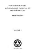 International Congress of Mathematicians: Proceedings, Helsinki, 1980, Set - Lehto, O. (Editor)
