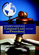 International Criminal Law and Procedure