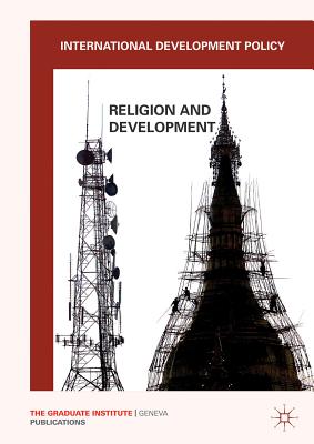 International Development Policy: Religion and Development - Carbonnier, G. (Editor)