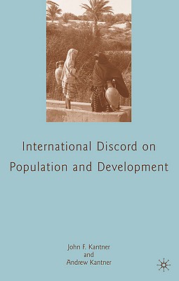 International Discord on Population and Development - Kantner, J