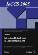 International E-Conference on Computer Science (Ieccs 2005)