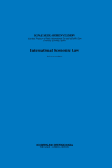 International Economic Law, 3rd Revised Edition