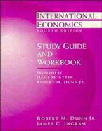 International Economics, Study Guide - Dunn, Robert M, and Ingram, James C