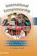 International Entrepreneurship: Innovative Solutions for a Fragile Planet