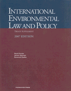 International Environmental Law and Policy Treaty Supplement