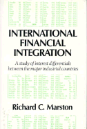 International Financial Integration: A Study of Interest Differentials between the Major Industrial Countries