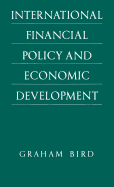 International Financial Policy and Economic Development: A Disaggregated Approach