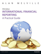 International Financial Reporting 5th edn: A Practical Guide