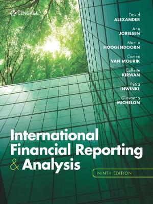 International Financial Reporting and Analysis - Alexander, David, and Jorissen, Ann, and Hoogendoorn, Martin