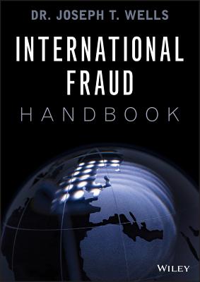 International Fraud Handbook - Wells, Joseph T