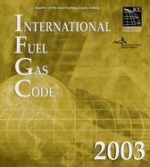 International Fuel Gas Code - International Code Council (Creator)