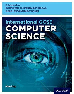 International GCSE Computer Science (9210): Student Book - Page, Alison