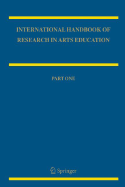 International Handbook of Research in Arts Education - Bresler, Liora (Editor)
