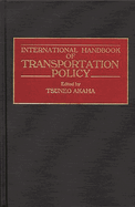 International Handbook of Transportation Policy