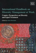 International Handbook on Diversity Management at Work: Country Perspectives on Diversity and Equal Treatment - Klarsfeld, Alain (Editor)