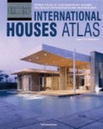International Houses Atlas: World Atlas of Contemporary Houses