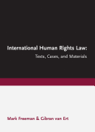 International Human Rights Law: Texts, Cases, and Materials