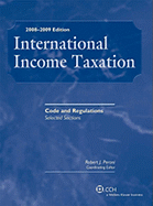 International Income Taxation: Code and Regulations: Selected Sections