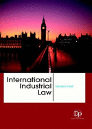 International Industrial Law