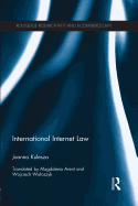 International Internet Law