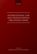 International Law and Transnational Organised Crime