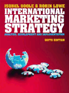 International Marketing Strategy - Doole, Isobel, and Lowe, Robin