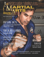 International Martial Arts Magazine Volume 1 Number 2: Frank Dux The Legend of Bloodsport