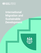 International Migration and Sustainable Development