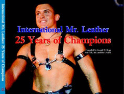 International Mr. Leather: 25 Years of Champions