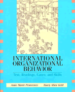International Organizational Behavior: Text, Readings, Cases, and Skills