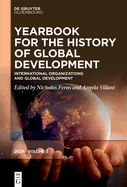 International Organizations and Global Development