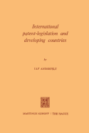 International Patent-Legislation and Developing Countries