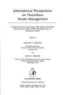 International Perspectives on Hazardous Waste Management: Report from Twelve Iswa Countries