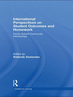 International Perspectives on Student Outcomes and Homework: Family-School-Community Partnerships - Deslandes, Rollande (Editor)